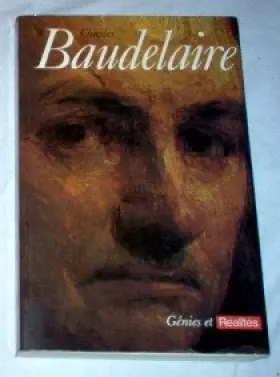 Couverture du produit · Beaudelaire Hachette collection génies et réalites. 1961. in-8 relié. reliure editeur, nombreuses illustrations