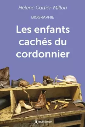 Couverture du produit · Les Enfants Caches du Cordonnier