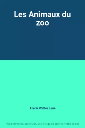 Couverture du produit · Les Animaux du zoo