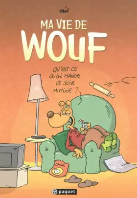 Couverture du produit · Ma vie de wouf