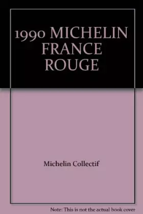 Couverture du produit · 1990 MICHELIN FRANCE ROUGE
