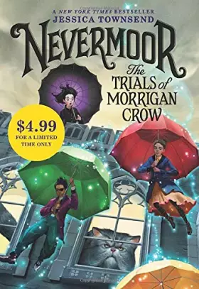 Couverture du produit · Nevermoor: The Trials of Morrigan Crow (Nevermoor, 1)