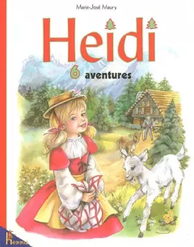 Couverture du produit · Heidi : 6 aventures