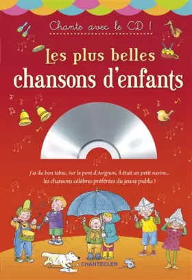 Couverture du produit · PLUS BELLES CHANSONS D'ENFANTS - CHANTE AVEC LE CD! (LES)
