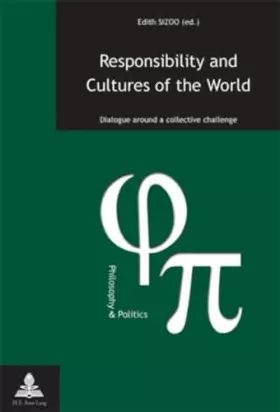 Couverture du produit · Responsibility and Cultures of the World: Dialogue around a collective challenge: 20
