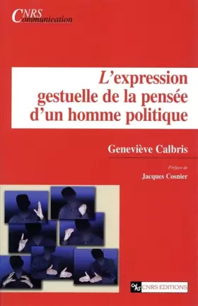 Couverture du produit · Expression gestuelle de la pensée d'un homme politique