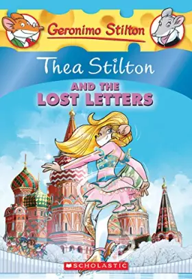 Couverture du produit · Thea Stilton and the Lost Letters (Thea Stilton 21)