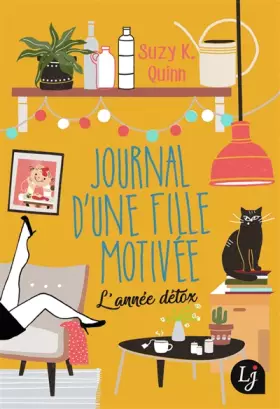 Couverture du produit · Journal d’une fille motivée: L’année détox
