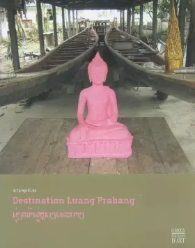 Couverture du produit · Destination Luang Prabang: Edition trilingue français-anglais-laotien