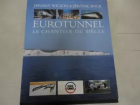 Couverture du produit · Eurotunnel: the Illustrated Journey (French Edition)