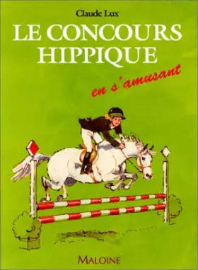 Couverture du produit · Le Concours hippique en s'amusant