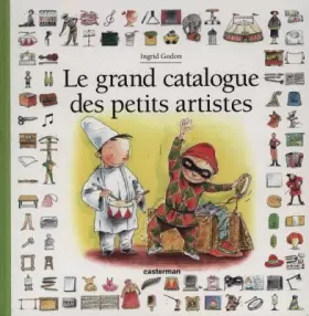 Couverture du produit · Le Grand Catalogue des petits artistes