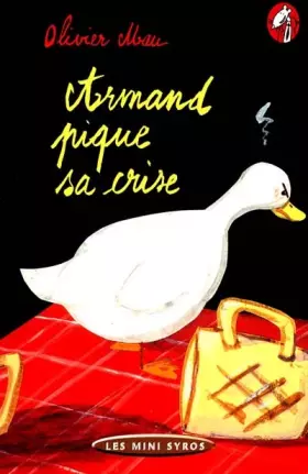 Couverture du produit · Armand pique sa crise