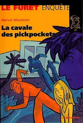Couverture du produit · La cavale des pickpockets