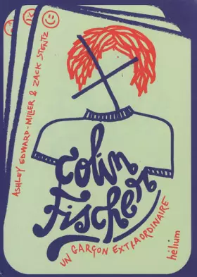 Couverture du produit · Colin Fischer : Un garçon extraordinaire