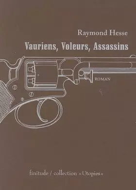 Couverture du produit · Vauriens, voleurs, assassins
