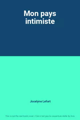 Couverture du produit · Mon pays intimiste