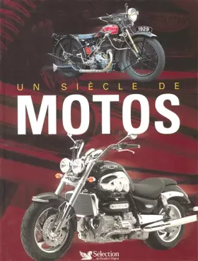 Couverture du produit · Un siècle de motos