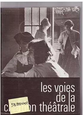Couverture du produit · Les voies de la creation theatrale tome 5 V