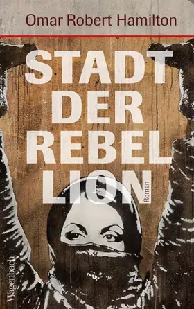 Couverture du produit · Stadt der Rebellion (Quartbuch): Roman