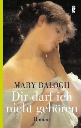 Couverture du produit · Dir darf ich nicht gehören: Roman (Ullstein Belletristik)