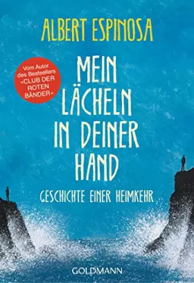 Couverture du produit · Mein Lächeln in deiner Hand: Geschichte einer Heimkehr