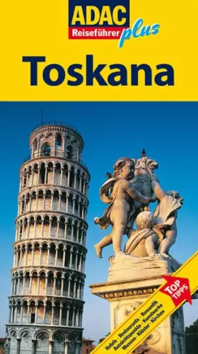Couverture du produit · ADAC Reiseführer plus Toskana. Mit Urlaubskarte