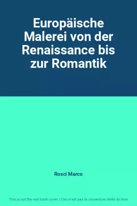Couverture du produit · Europäische Malerei von der Renaissance bis zur Romantik