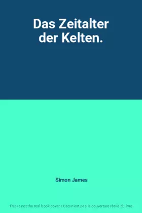Couverture du produit · Das Zeitalter der Kelten.