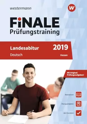 Couverture du produit · FiNALE Prüfungstraining / FINALE Prüfungstraining Landesabitur Hessen: Landesabitur Hessen / Deutsch 2019