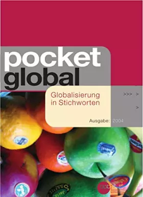 Couverture du produit · pocket global. Globalisierung in Stichworten