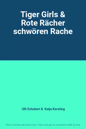 Couverture du produit · Tiger Girls & Rote Rächer schwören Rache