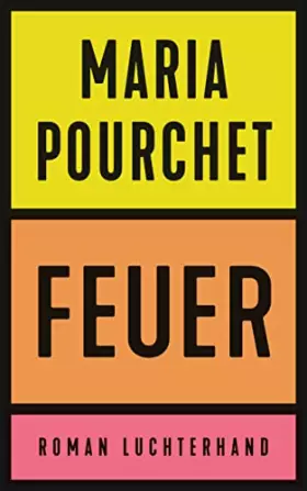 Couverture du produit · Feuer: Roman - Der Bestseller aus Frankreich -