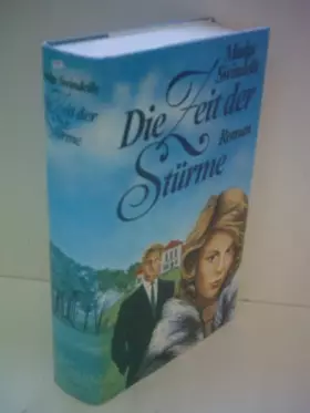 Couverture du produit · Die Zeit der Stürme: Roman