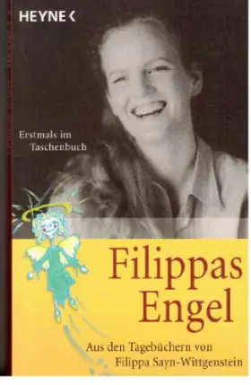Couverture du produit · Filippas Engel: Aus den Tagebüchern von Filippa Sayn-Wittgenstein