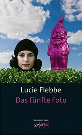 Couverture du produit · Das fünfte Foto: Kriminalroman (Lila Ziegler)