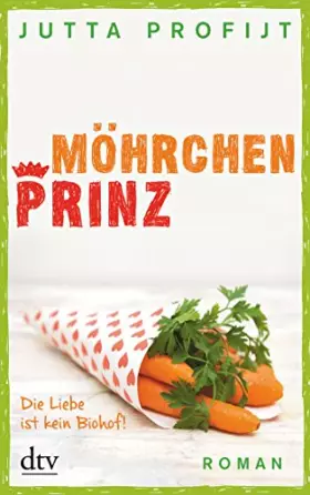 Couverture du produit · Möhrchenprinz: Roman