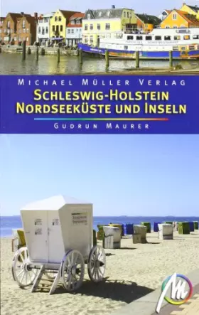 Couverture du produit · Schleswig Holstein - Nordseeküste und Inseln: Reisehandbuch mit vielen praktischen Tipps