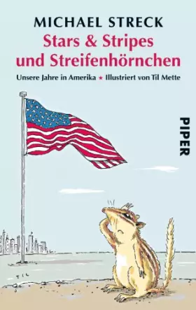 Couverture du produit · Stars & Stripes und Streifenhörnchen: Unsere Jahre in Amerika