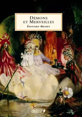 Couverture du produit · Démons et Merveilles : Fées, lutins, sorcières et autres créatures magiques