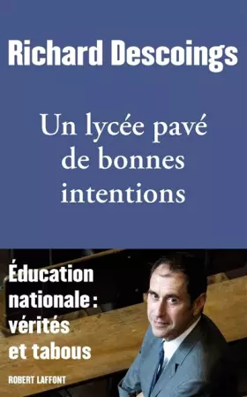 Couverture du produit · Un lycée pavé de bonnes intentions