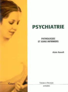 Couverture du produit · Psychiatrie: Pathologies et soins infirmiers