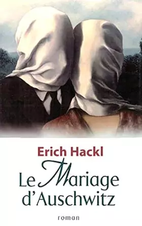 Couverture du produit · Le mariage d'Auschwitz : Une histoire