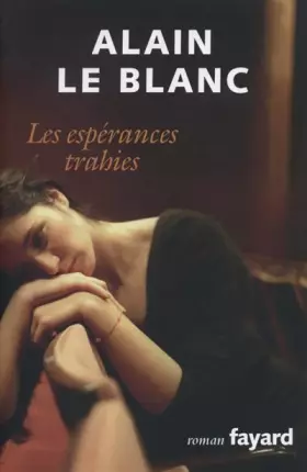 Couverture du produit · Les Espérances trahies