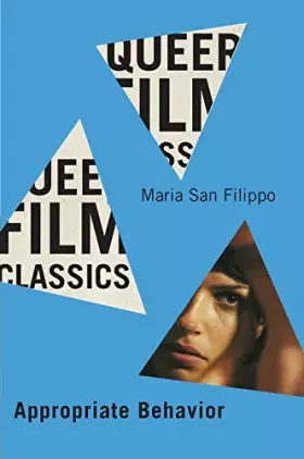 Couverture du produit · Appropriate Behavior (Volume 4) (Queer Film Classics)