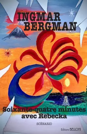 Couverture du produit · Soixante-quatre minutes avec Rebecka: Scénario
