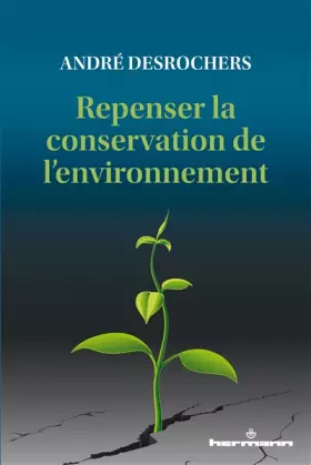 Couverture du produit · Repenser la conservation de l'environnement