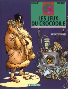 Couverture du produit · Les jeux du crocodile, Tome 2 :