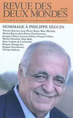 Couverture du produit · Revue des deux Mondes, Mai 2010 : Hommage à Philippe Séguin