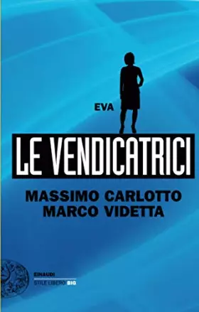Couverture du produit · Le vendicatrici: Eva